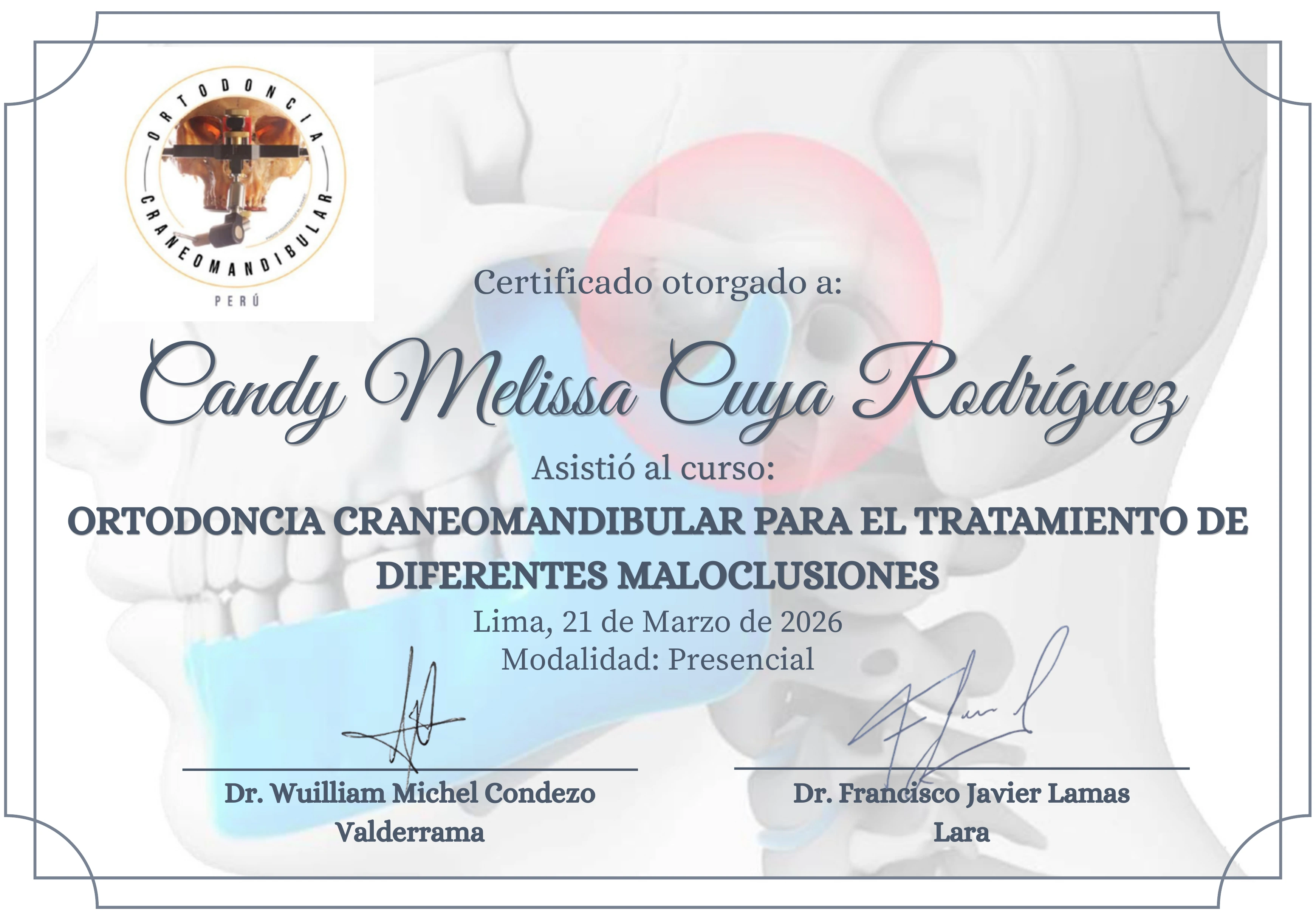 Certificado de asistencia al curso Ortodoncia craneomandibular para el tratamiento de diferentes maloclusiones, realizado en Lima el 21 de marzo de 2026 en modalidad presencial.